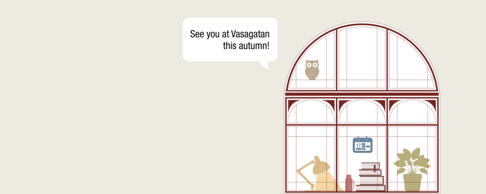 Illustration of a window with speech bubble: “See you on Vasagatan this autumn!”